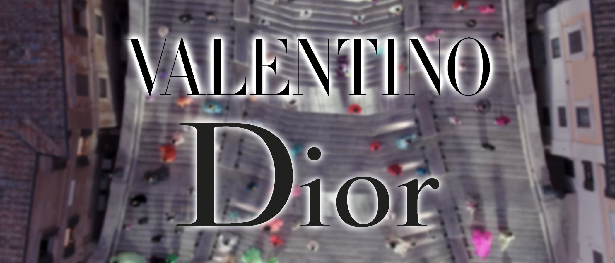 Dior se retracta sobre la demanda a Valentino por las pérdidas causadas con su desfile Alta Costura