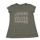 Camiseta '¡Quiero volver a enamorarme!' de Dolores Promesas