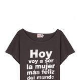 Camiseta 'Hoy voy a ser la mujer más feliz del mundo' de Dolores Promesas